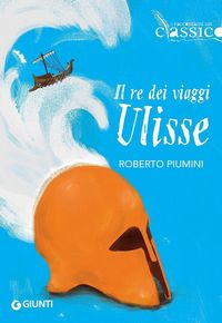 Produktbild: Il re dei viaggi Ulisse