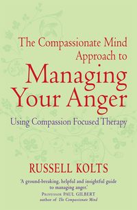 Produktbild: Compassionate Mind Approach to Managing Your Anger