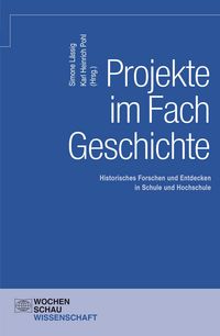 Produktbild: Projekte im Fach Geschichte