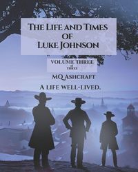 Produktbild: The Life and Times of Luke Johnson