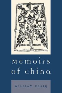 Produktbild: Memoirs of China