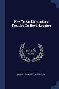 Produktbild: Key To An Elementary Treatise On Book-keeping