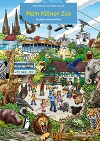 Produktbild: Mein K&ouml;lner Zoo - Wimmelbilderbuch f&uuml;r Kinder mit liebevollen Illustrationen von Heiko Wrusch