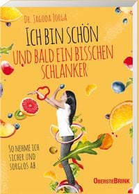 Produktbild: Ich bin sch&ouml;n ... und bald ein bisschen schlanker