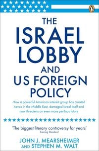 Produktbild: The Israel Lobby and US Foreign Policy