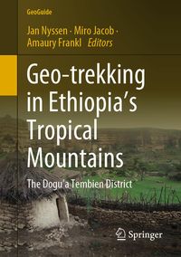 Bild vom Artikel Geo-trekking in Ethiopia's Tropical Mountains vom Autor Jan Nyssen