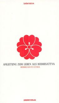 Produktbild: Anleitung zum Leben als Bodhisattva