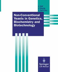Produktbild: Non-Conventional Yeasts in Genetics, Biochemistry and Biotechnology