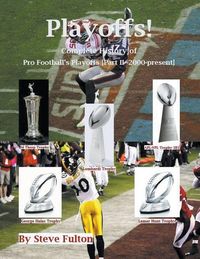 Produktbild: Playoffs! Complete History of Pro Football Playoffs {Part II - 2000-present}