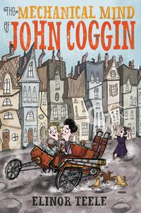 Produktbild: Teele, E: Mechanical Mind of John Coggin