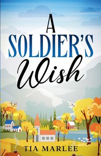 Produktbild: A Soldier's Wish