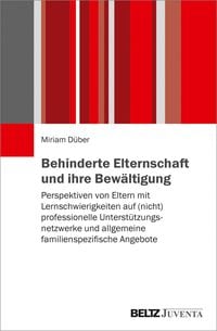 Produktbild: Behinderte Elternschaft und ihre Bewältigung