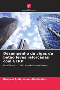 Produktbild: Desempenho de vigas de bet&atilde;o leves refor&ccedil;adas com GFRP