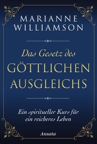 Produktbild: Das Gesetz des g&ouml;ttlichen Ausgleichs