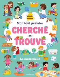 Produktbild: Mon tout premier cherche et trouve : la maternelle