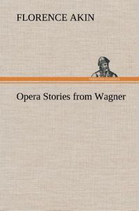 Produktbild: Opera Stories from Wagner