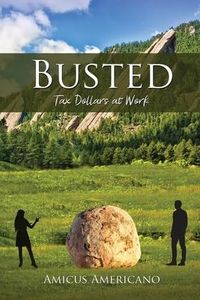Produktbild: Busted (Tax Dollars at Work)