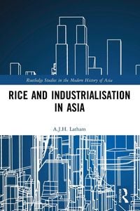 Produktbild: Rice and Industrialisation in Asia