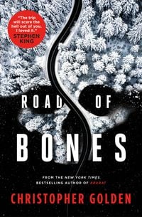 Bild vom Artikel Road of Bones vom Autor Christopher Golden