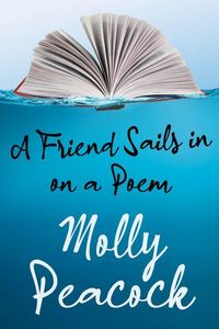 Produktbild: A Friend Sails in on a Poem