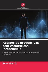 Produktbild: Auditorias preventivas com estat&iacute;sticas inferenciais