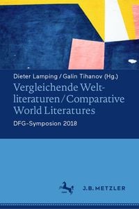 Produktbild: Vergleichende Weltliteraturen / Comparative World Literatures