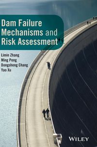 Produktbild: Dam Failure Mechanisms and Risk Assessment