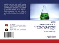 Produktbild: Pharmacological Evaluation Of Solanum Viarum Dunal Leaves Extract
