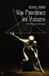 Produktbild: Von Providence bis Yuggoth: Sechs Novellen und Erz&auml;hlungen