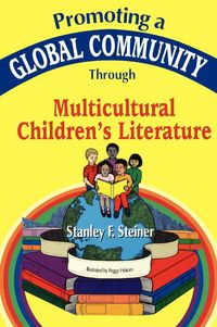 Produktbild: Promoting a Global Community Through Multicultural Children's Literature