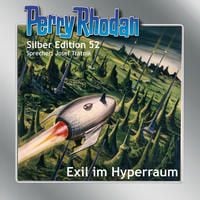 Produktbild: Perry Rhodan Silber Edition 52: Exil im Hyperraum