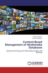 Produktbild: Content-Based Management of Multimedia Databases