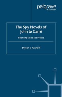 Bild vom Artikel The Spy Novels of John Le Carre vom Autor M. Aronoff