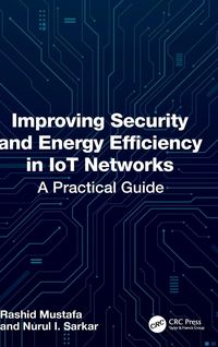 Produktbild: Improving Security and Energy Efficiency in IoT Networks