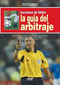 Produktbild: Lecciones de f&uacute;tbol. La gu&iacute;a del arbitraje