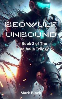 Produktbild: Beowulf Unbound: The Valhalla Trilogy Book 3