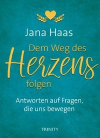 Produktbild: Dem Weg des Herzens folgen