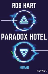 Bild vom Artikel Paradox Hotel vom Autor Rob Hart