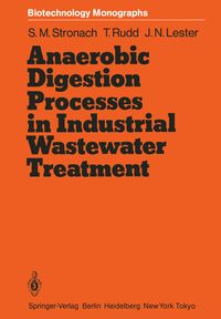 Produktbild: Anaerobic Digestion Processes in Industrial Wastewater Treatment