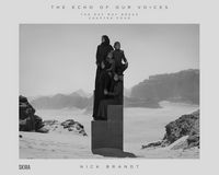 Produktbild: Nick Brandt: The Echo of Our Voices