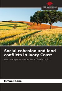 Produktbild: Social cohesion and land conflicts in Ivory Coast