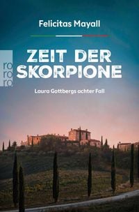 Produktbild: Zeit der Skorpione: Laura Gottbergs achter Fall