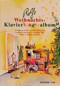 Bild vom Artikel Rolfs Weihnachts-Klavierkinderalbum vom Autor Rolf Zuckowski