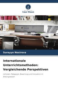 Produktbild: Internationale Unterrichtsmethoden: Vergleichende Perspektiven