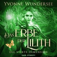 Produktbild: Das Erbe der Lilith: Die vierte Dimension