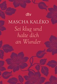 Produktbild Sei klug und halte dich an Wunder