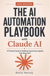 Produktbild: The AI Automation Playbook with Claude AI