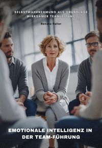 Produktbild: Emotionale Intelligenz in der Team-F&uuml;hrung