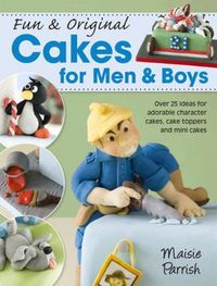 Produktbild: Parrish, M: Fun & Original Cakes for Men & Boys