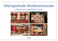 Produktbild: Selbstspielende Musikinstrumente (Wandkalender 2026 DIN A3 quer), CALVENDO Monatskalender